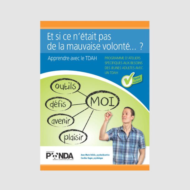 Et si ce n’était pas de la mauvaise volonté ? Apprendre avec le TDAH
